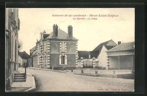 AK Mont-Saint-Sulpice, Le Marche et la Poste