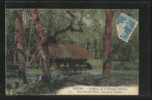 AK Lavau, Chateau de la Grange Arthuis, Un coin du Parc, Le vieux Lavoir