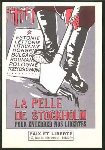 Künstler-AK La Pelle de Stockholm pour Enterrer nos Libertés, Anti-Sowjet