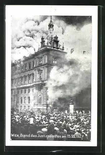 AK Wien, Brand des Justizpalastes am 15.7.1927