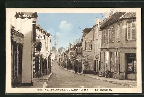 AK Villeneuve-la-Guyard, La Grande-Rue, Strassenpartie