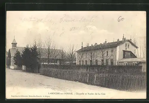 AK Laroche-sur-Yonne, Chapelle et Ecoles de La Cite
