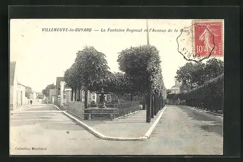 AK Villeneuve-la-Guyard, La Fontaine Regnoul et l`Avenue de la Gare