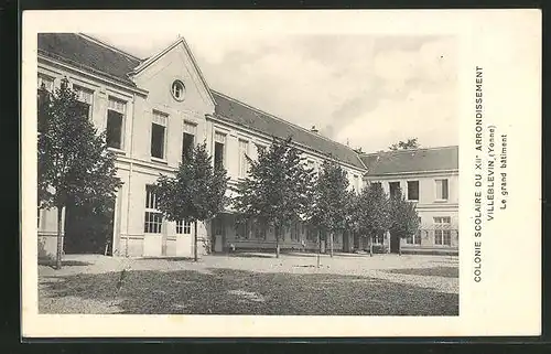 AK Villeblevin, Colonie scolaire du XIIe arrondissement, Le grand batiment