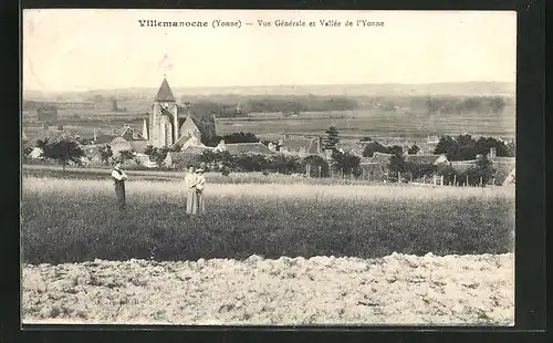 AK Villemanoche, Vue generale et Vallee de l`Yonne