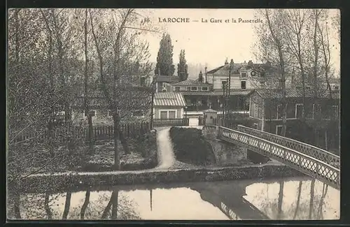 AK Laroche, La Gare et la Passerelle