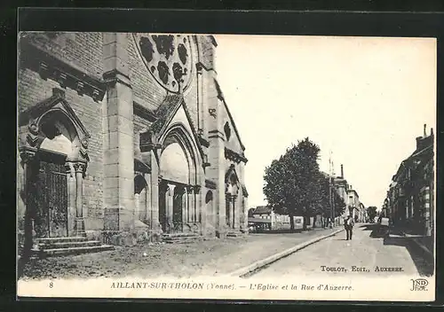 AK Aillant-sur-Tholon, L`Eglise et la Rue d`Auxerre