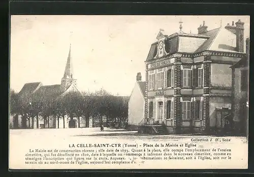 AK La Celle-St-Cyr, Place de la Mairie et Eglise