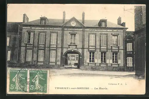 AK Thorigny-sur-Oreuse, La Mairie