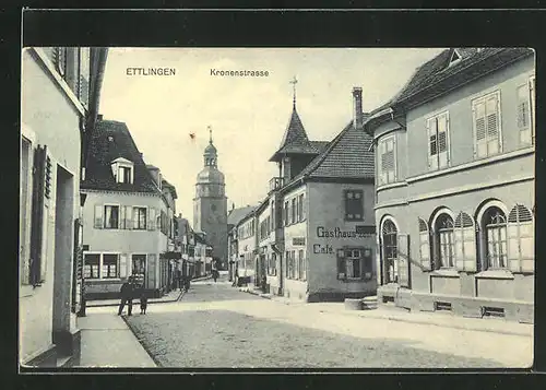 AK Ettlingen, Kronenstrasse mit Gasthaus und Kirche