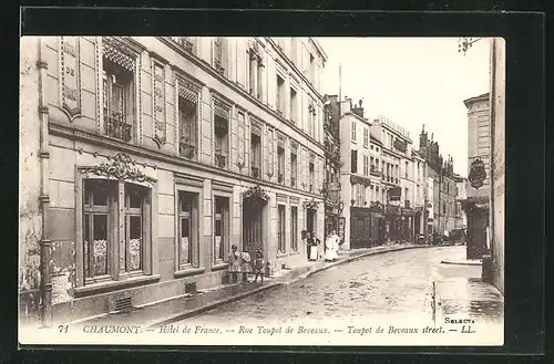 AK Chaumont, Hotel de France, Rue Toupot de Beveaux
