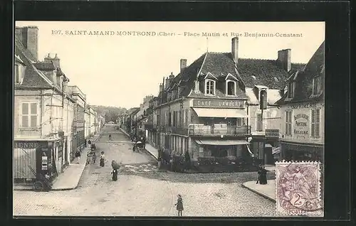 AK Saint-Amand-Montrond, Place Mutin et Rue Banjamin-Constant