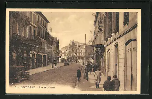 AK Bergerac, Rue du Marche, Strassenpartie