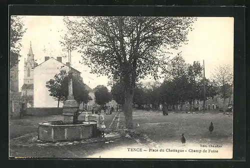 AK Tence, Place du Chataigue, Champ de Foire