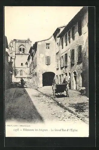 AK Villeneuve-les-Avignon, La Grand` Rue et l`Eglise