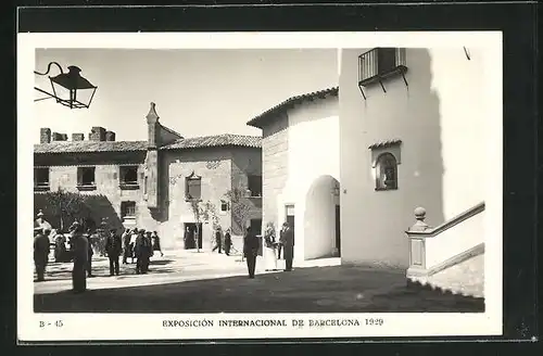 AK Barcelona, Exposicion Internacional 1929, Pueblo Espanol, Plaza de la Iglesia y entrada al Barrio Andaluz