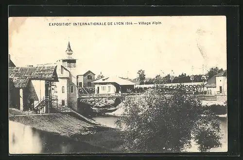 AK Lyon, Exposition Internationale de Lyon, Village Alpin