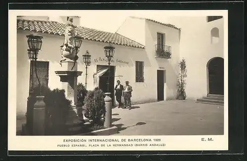 AK Barcelona, Exposicion Internacional 1929, Pueblo Espanol, Plaza de la Hermandad (Barrio Andaluz)