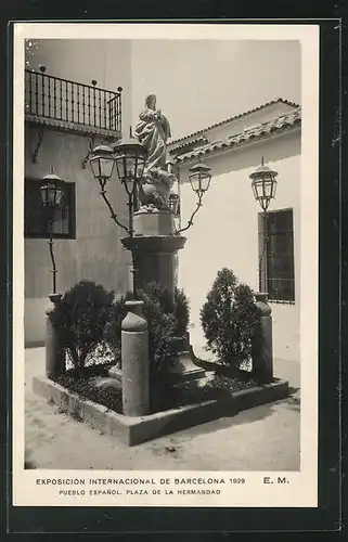 AK Barcelona, Exposicion Internacional 1929, Pueblos Espanol, Plaza de la Hermandad