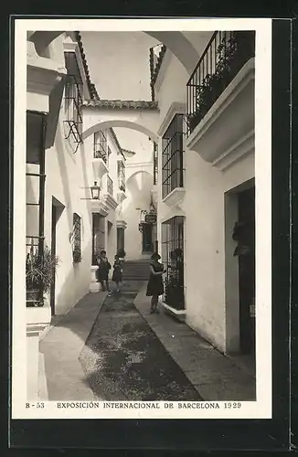 AK Barcelona, Exposicion Internacional 1929, Pueblo Espanol, Calle de los Arcos