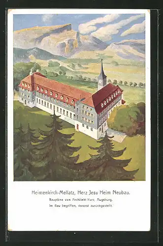 AK Mellatz-Heimenkirch, Herz Jesu Heim Neubau