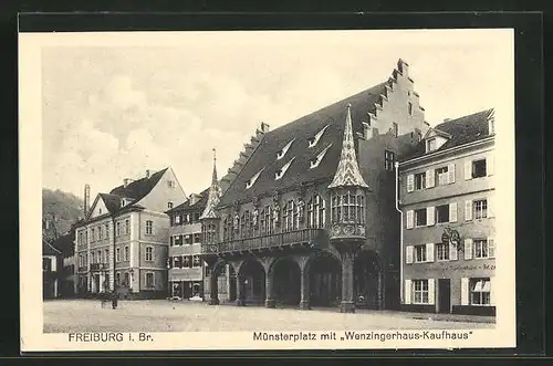 AK Freiburg i. Br., Wenzingerhaus-Kaufhaus am Münsterplatz
