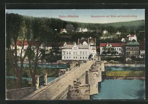 AK Hann.-Münden, Werrabrücke mit Blick auf Andree`s Berg