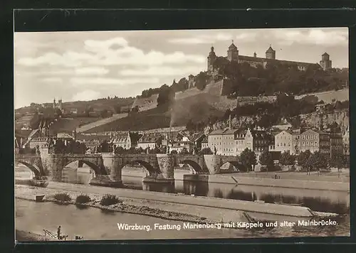 AK Würzburg, Festung Marienberg mit Käppele und alter Mainbrücke