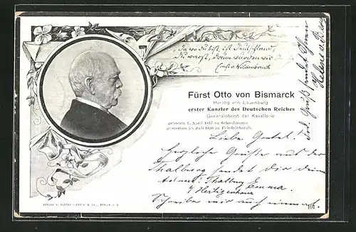 AK Portrait Fürst Otto von Bismarck Herzog von Lauenburg, Erster Kanzler des Deutschen Reiches, 1815-1898