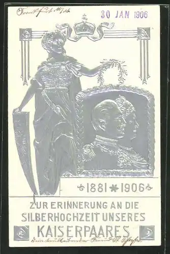 Präge-AK Zur Erinnerung an die Silberhochzeit von Kaiserin Auguste Victoria und Wilhelm II., 1881-1906