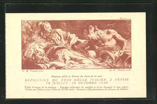 AK Venise, Exposition du XVIIIe Siecle Italien 1929, Neptune offre a Venise les dons de la mer