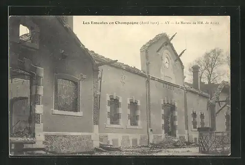 AK Ay, Révolution en Champagne Avril 1911, La Maison de MM. de Ayala
