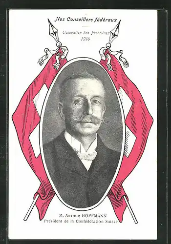 AK M. Arthur Hoffmann, Résident der Schweiz