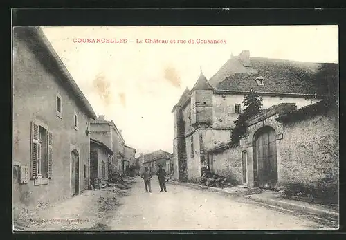 AK Cousancelles, Le Chateau et rue de Cousances