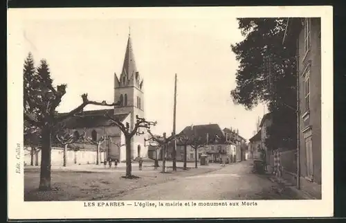 AK Les Eparres, L`eglise, la mairie et le monument aux Morts