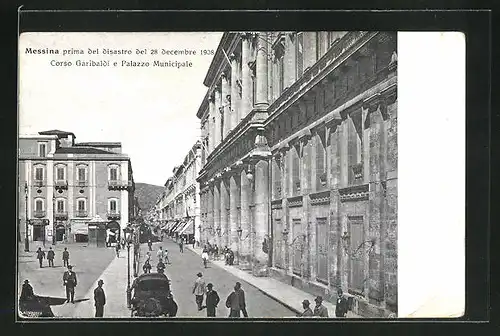 AK Messina, Prima del disastro 1908, Corso Garibaldi e Palazzo Municipale