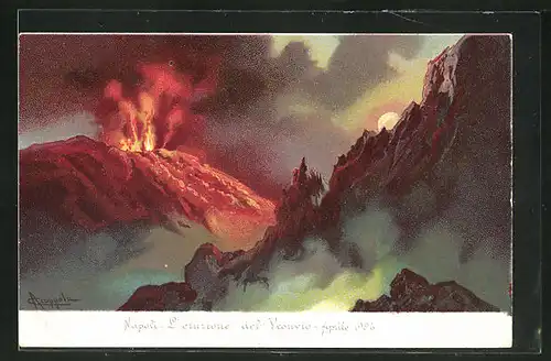 Künstler-AK Naopli / Neapel, L`eruzione del Vesuvio, Aprile 1906, Vulkan