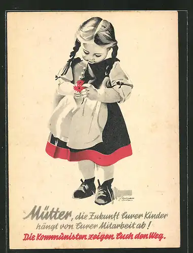 AK Mütter, die Zukunft Eurer Kinder hängt von Eurer Mitarbeit ab, Mädchen mit Blume, DDR-Propaganda