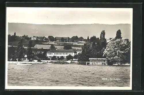 AK St-Aubin, Blick vom Wasser auf Hotel Pattus und Umgebung