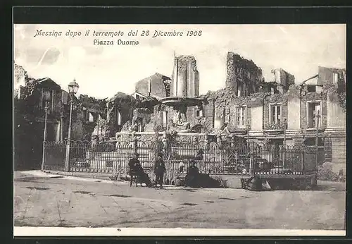 AK Messina, Erdbeben am 28.12.1908, Piazza Duomo