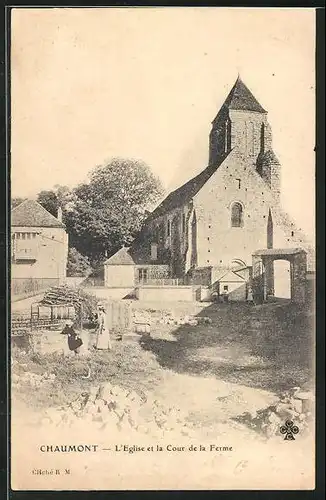 AK Chaumont, L`Eglise et la Cour de la Ferme