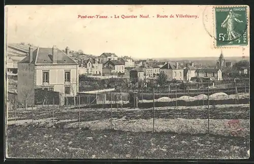 AK Pont-sur-Yonne, Le Quartier Neuf, Route de Villethierry