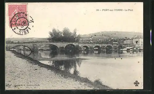 AK Pont-sur-Yonne, Le Pont, Blick zur Brücke