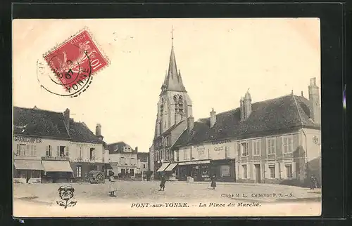 AK Pont-sur-Yonne, La Place du Marché