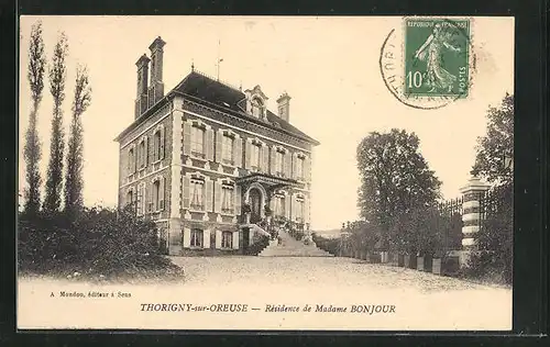 AK Thorigny-sur-Oreuse, Residence de Madame Bonjour