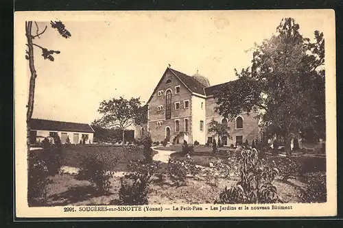 AK Sougeres-sur-Sinotte, Le Petit-Pien, Les Jardins et le nouveau Batiment