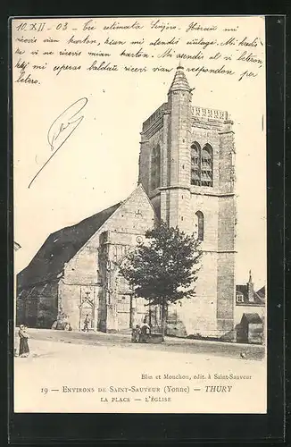 AK Thury, La Place - L`Eglise, Kirche