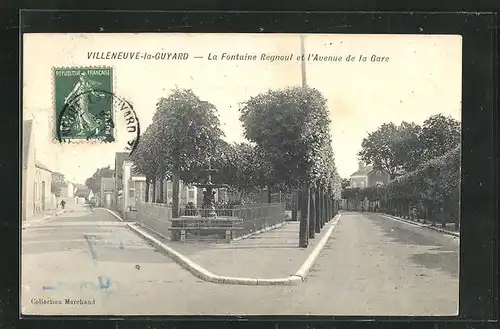 AK Villeneuve-la-Guyard, La Fontaine Regnoul et l'Avenue de la Gare