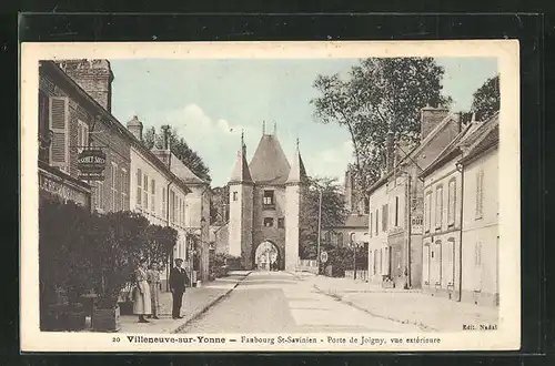 AK Villeneuve-sur-Yonne, Faubourg St-Savinien, Porte de Joigny, vue exterieure