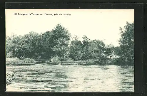 AK Lucy-sur-Yonne, le Moulin, Ortspartie am Ufer